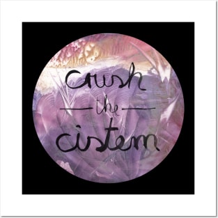 Crush the Cistem Posters and Art